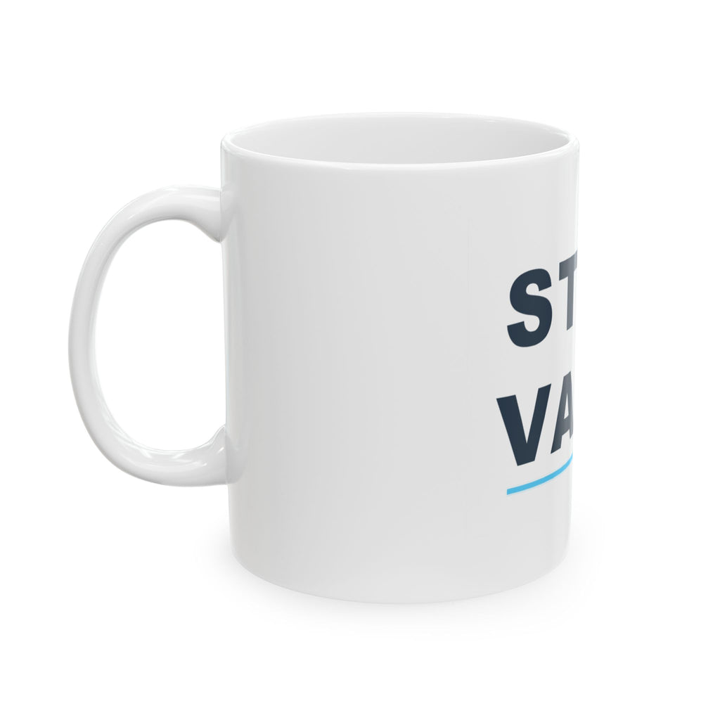 Still Valid™ Ceramic Coffee Mug