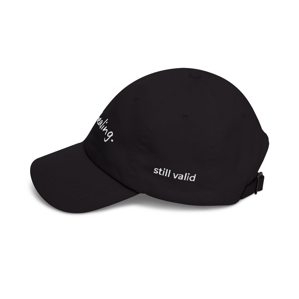 STILL VALID™ Still Healing Cap — Embroidered Vintage Baseball Hat