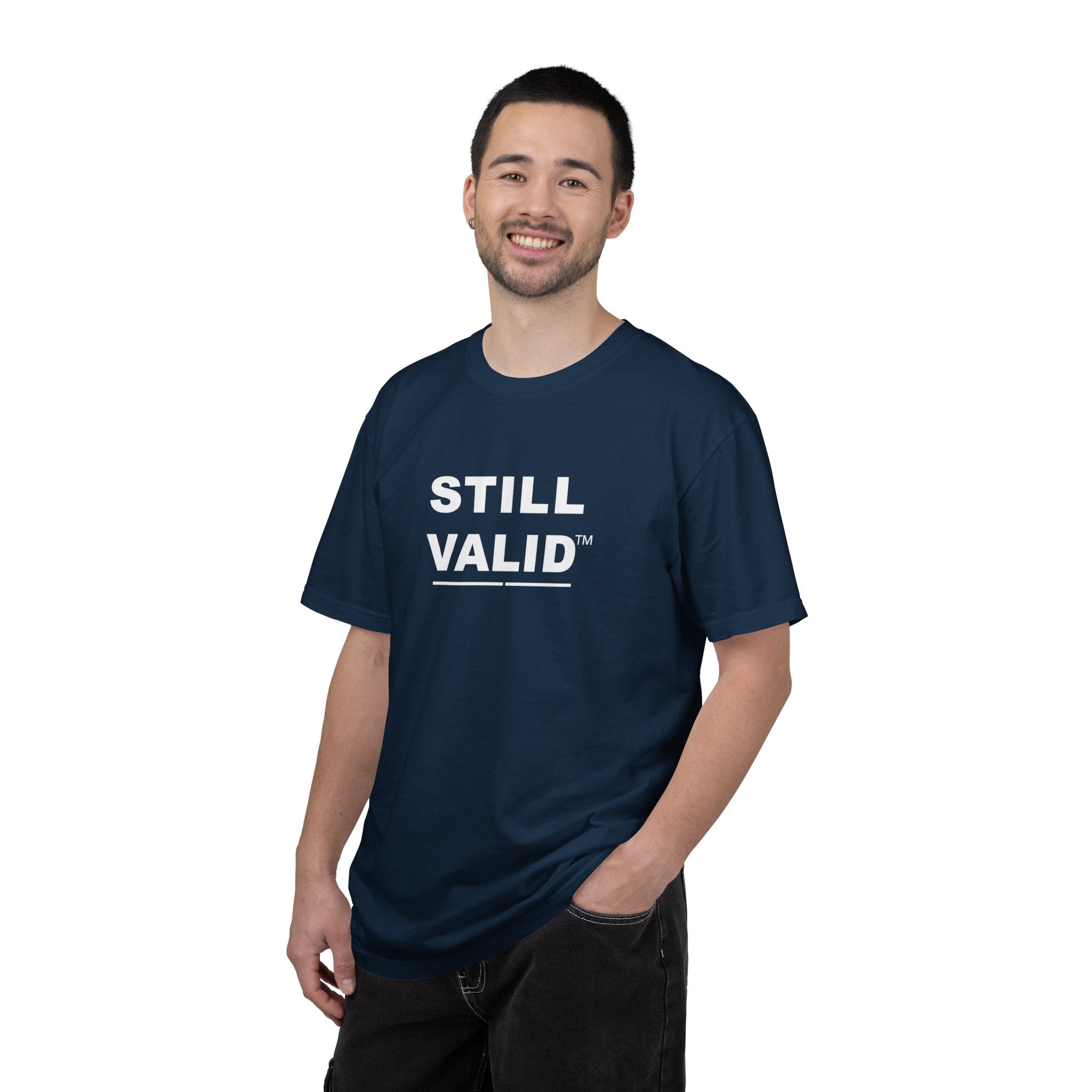 STILL VALID™ — Classic Garment-Dyed T-Shirt