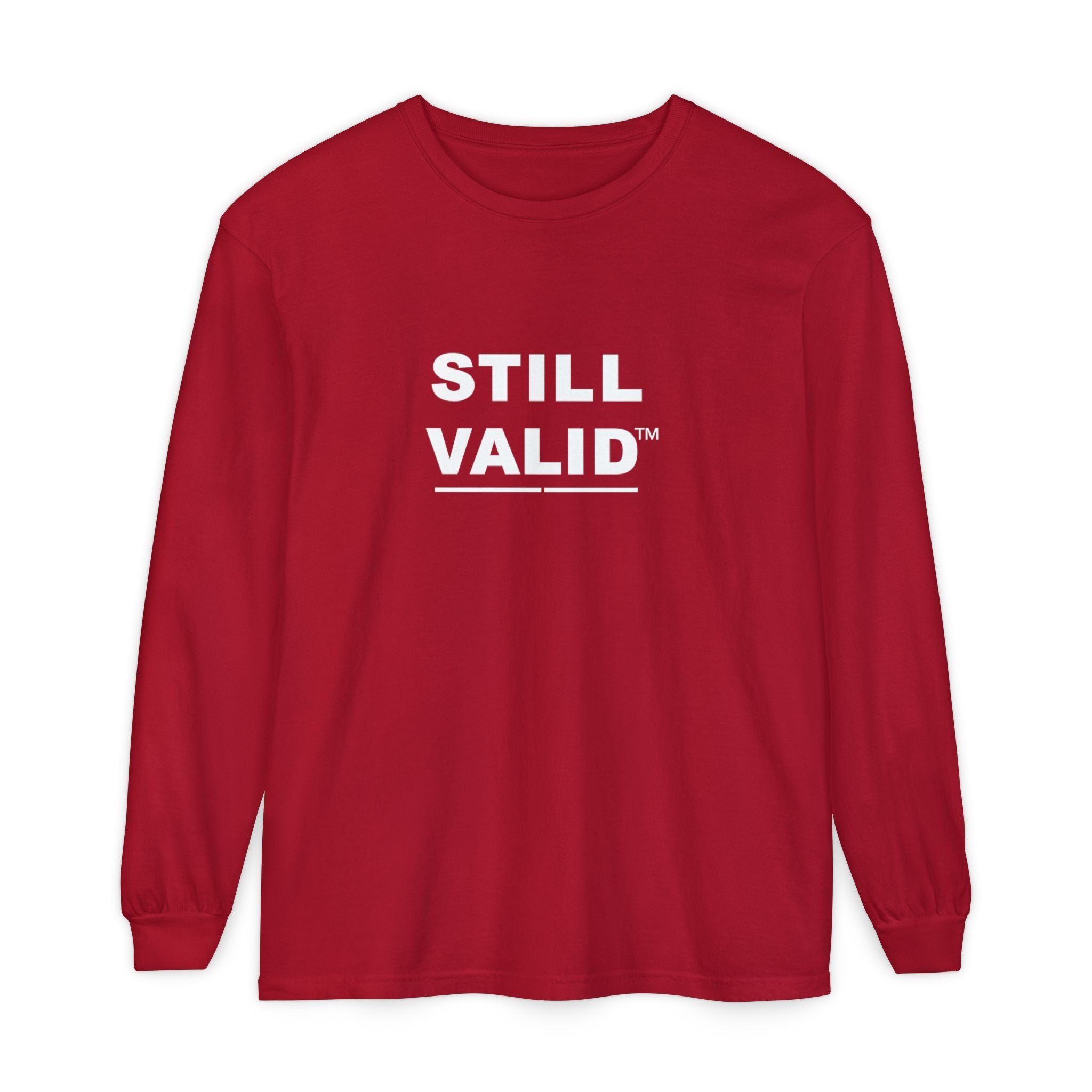 STILL VALID™ — White Logo Long Sleeve T-Shirt