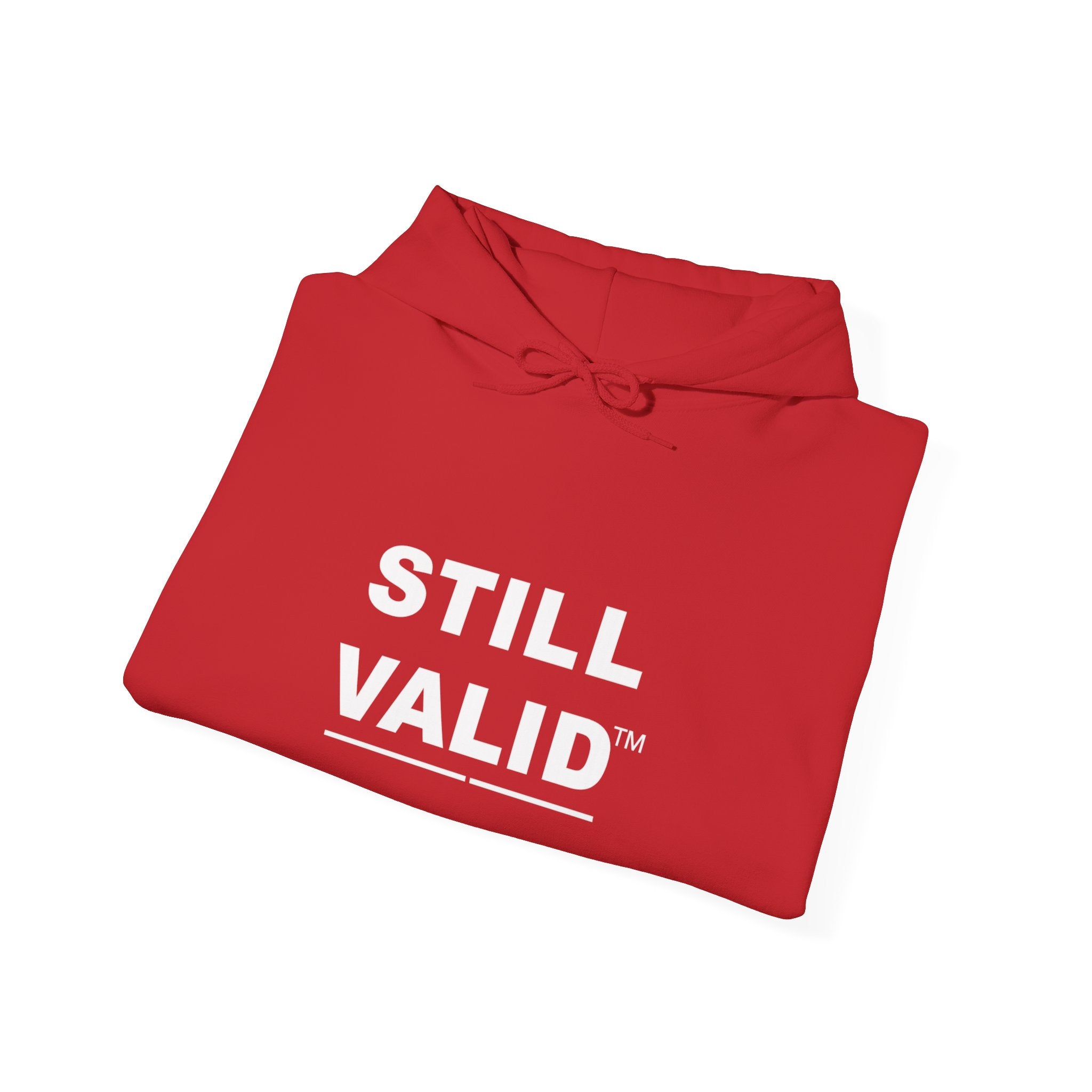 STILL VALID™ — White Logo Hoodie