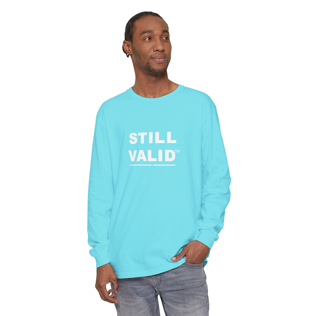 STILL VALID™ — White Logo Long Sleeve T-Shirt