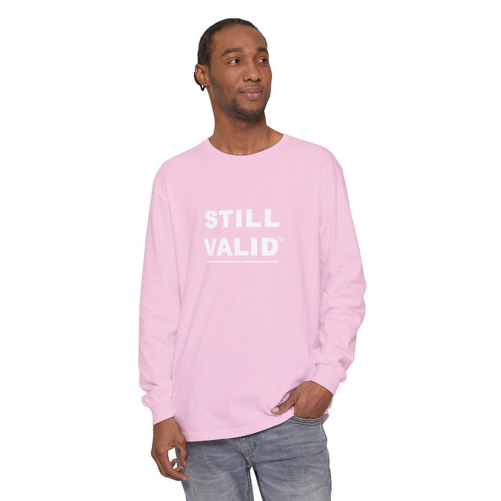 STILL VALID™ — White Logo Long Sleeve T-Shirt