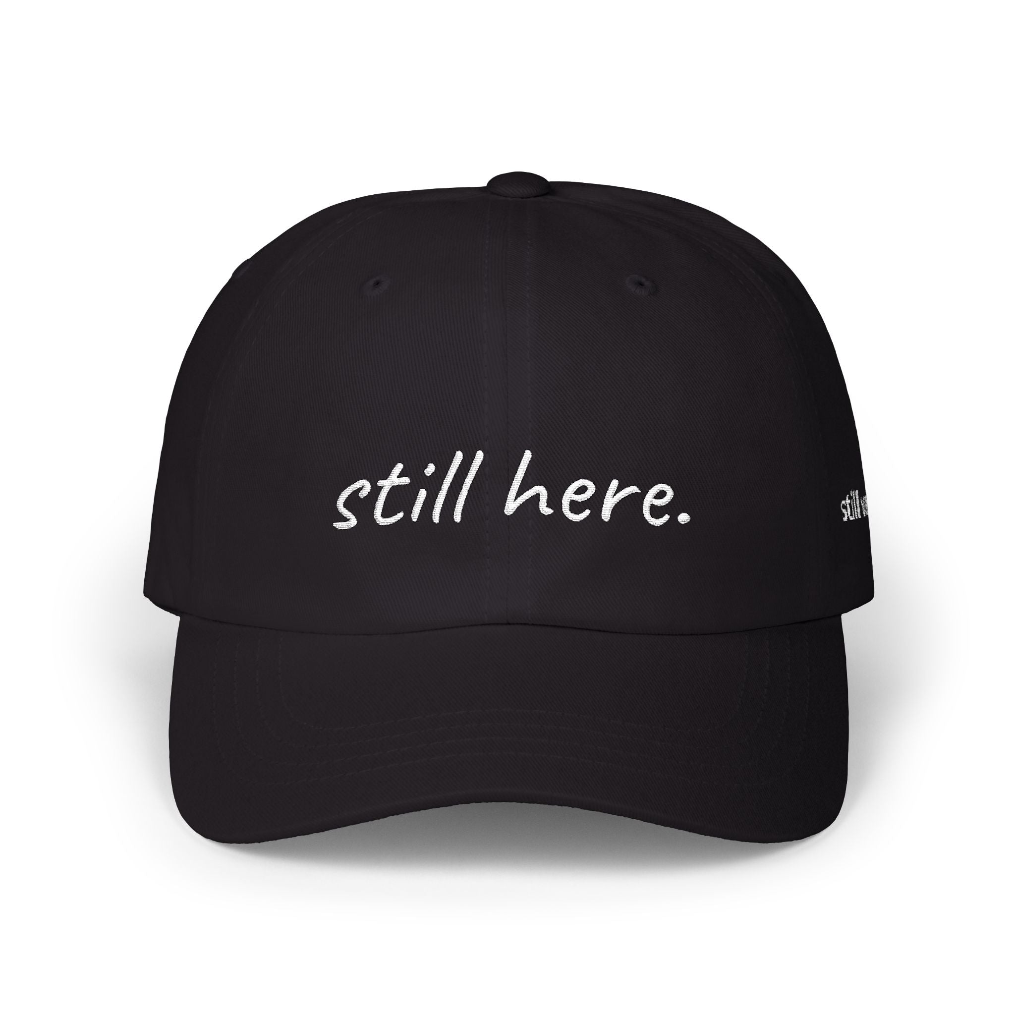 STILL VALID™ Still Here Cap — Embroidered Vintage Baseball Hat