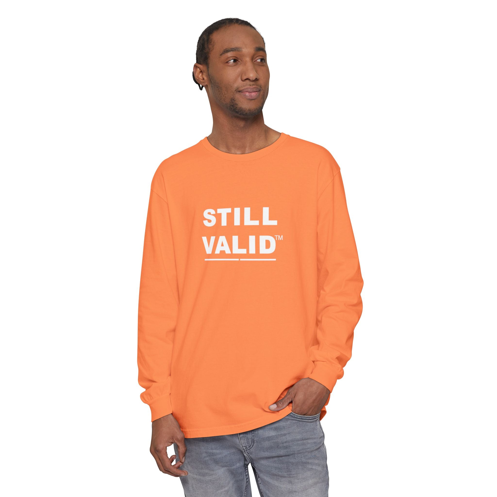 STILL VALID™ — White Logo Long Sleeve T-Shirt